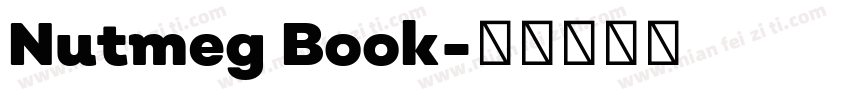 Nutmeg Book字体转换